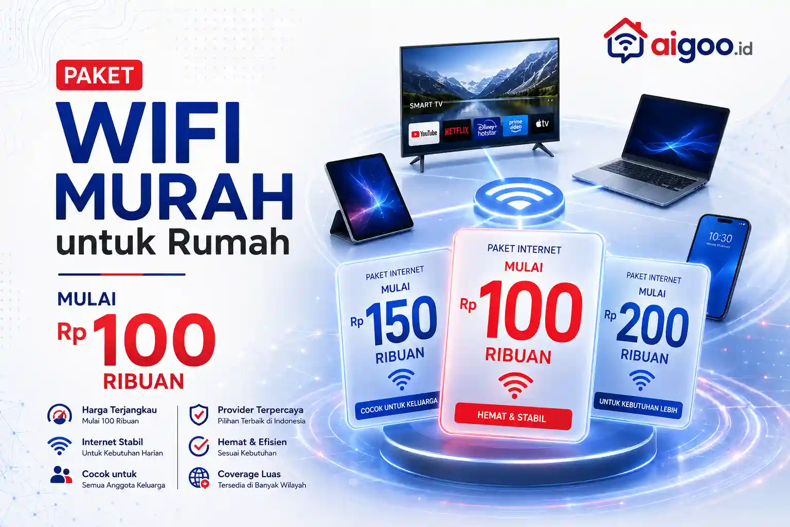 Paket WiFi Murah untuk Rumah Mulai 100 Ribuan, Apakah Masih Layak di Tahun 2026?
